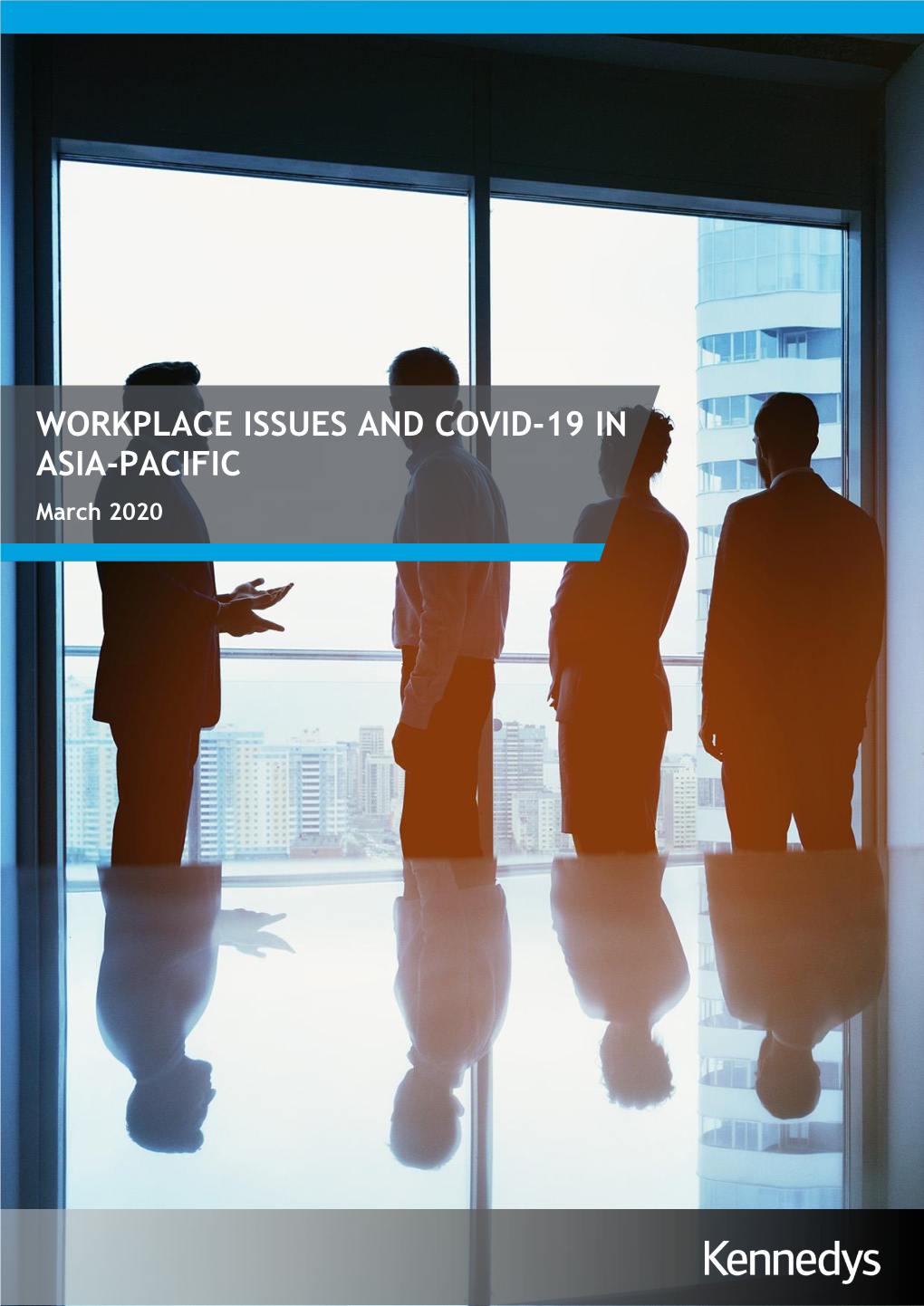 WORKPLACE ISSUES and COVID-19 in ASIA-PACIFIC March 2020