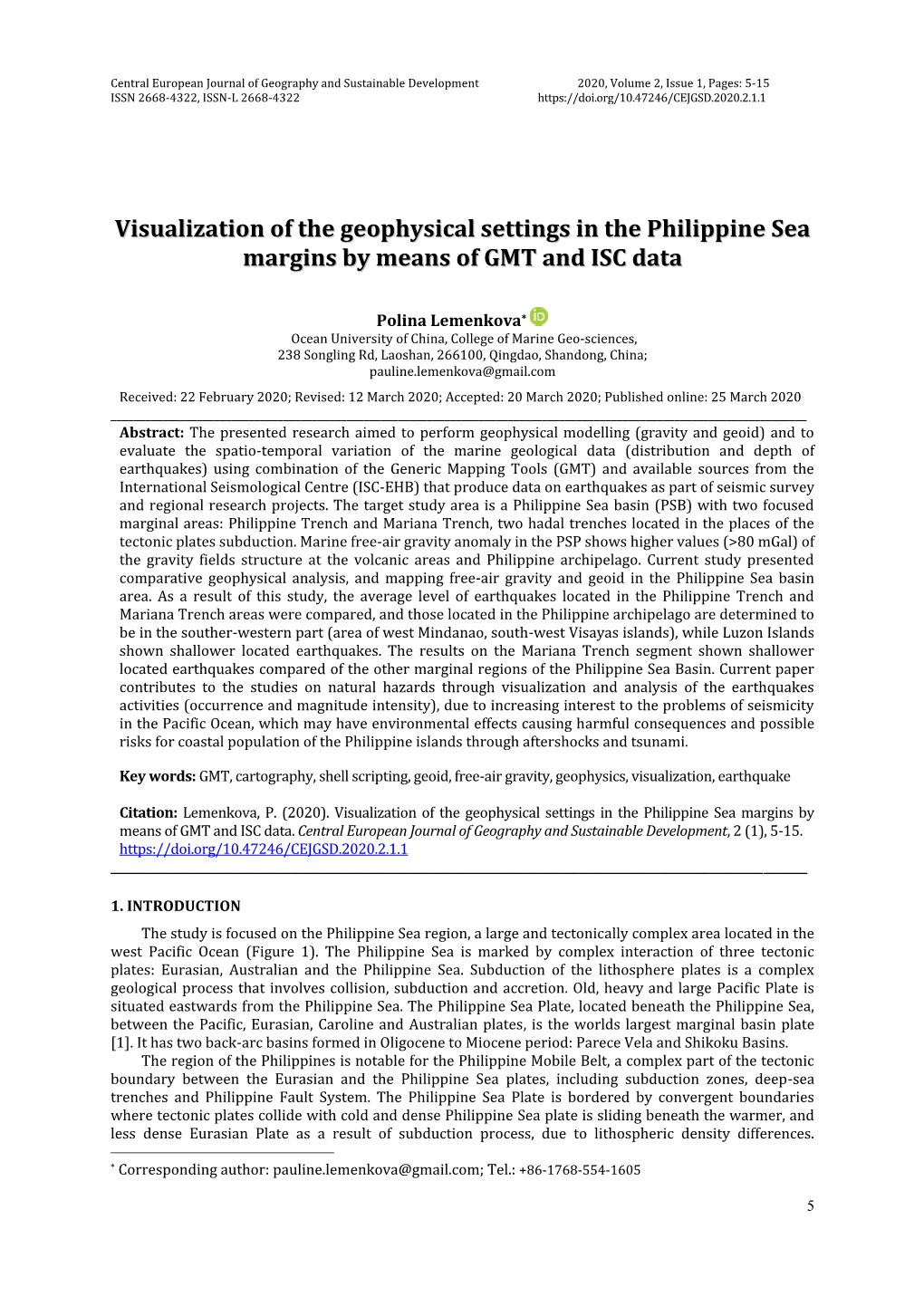 Visualization of the Geophysical Settings in the Philippine Sea Margins by Means of GMT and ISC Data