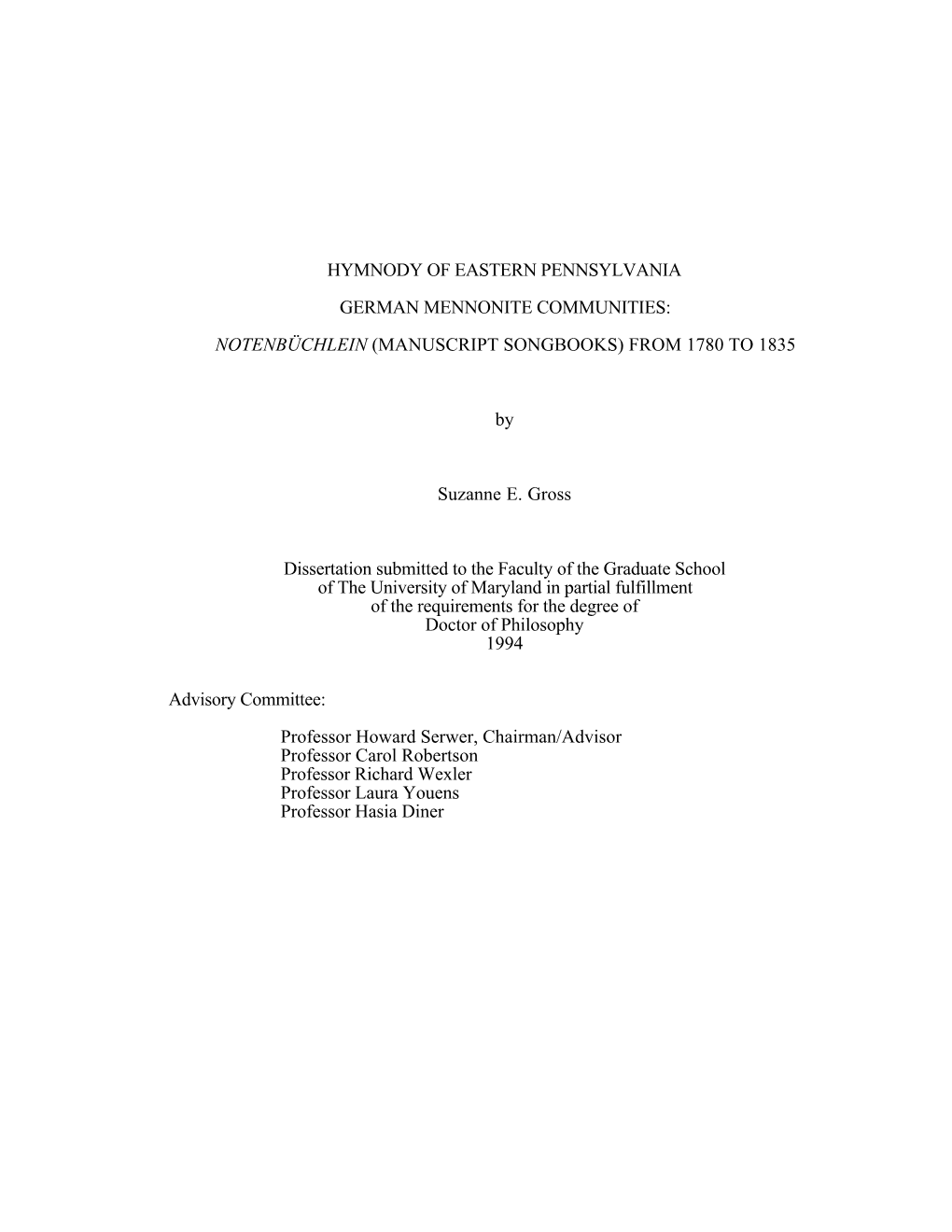 Hymnody of Eastern Pennsylvania German Mennonite Communities: Notenbüchlein (Manuscript Songbooks) from 1780 to 1835