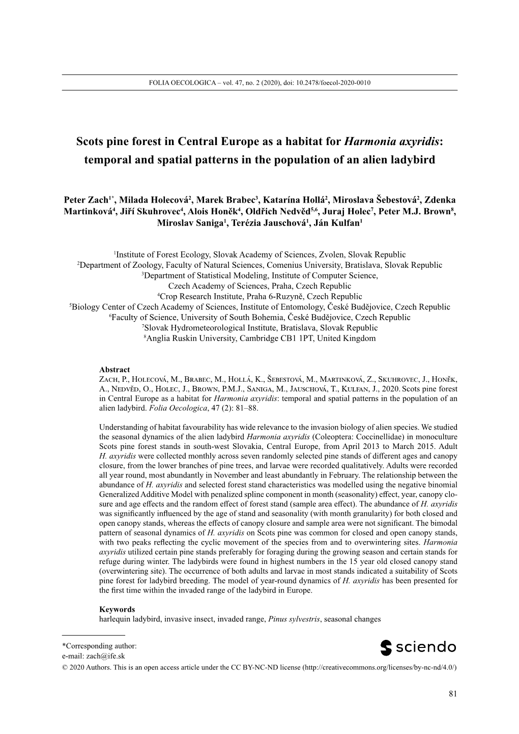 Scots Pine Forest in Central Europe As a Habitat for Harmonia Axyridis: Temporal and Spatial Patterns in the Population of an Alien Ladybird