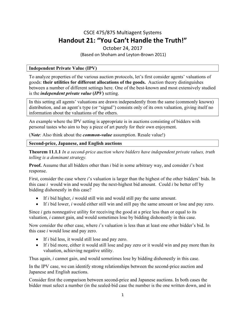 Handout 21: “You Can't Handle the Truth!”