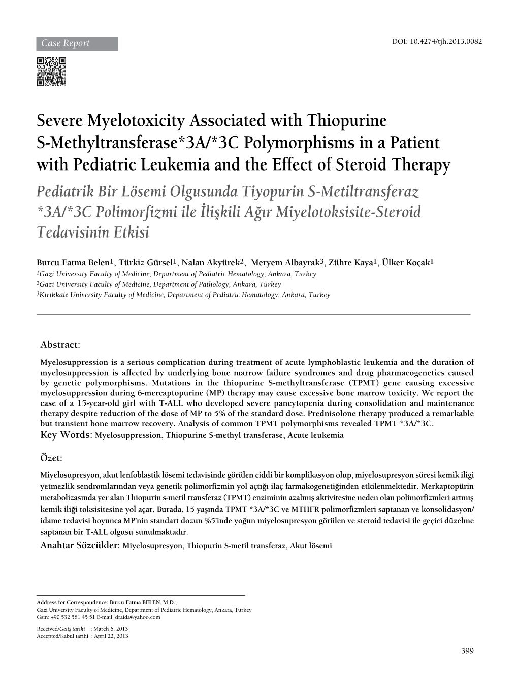 Severe Myelotoxicity Associated with Thiopurine S-Methyltransferase*3A