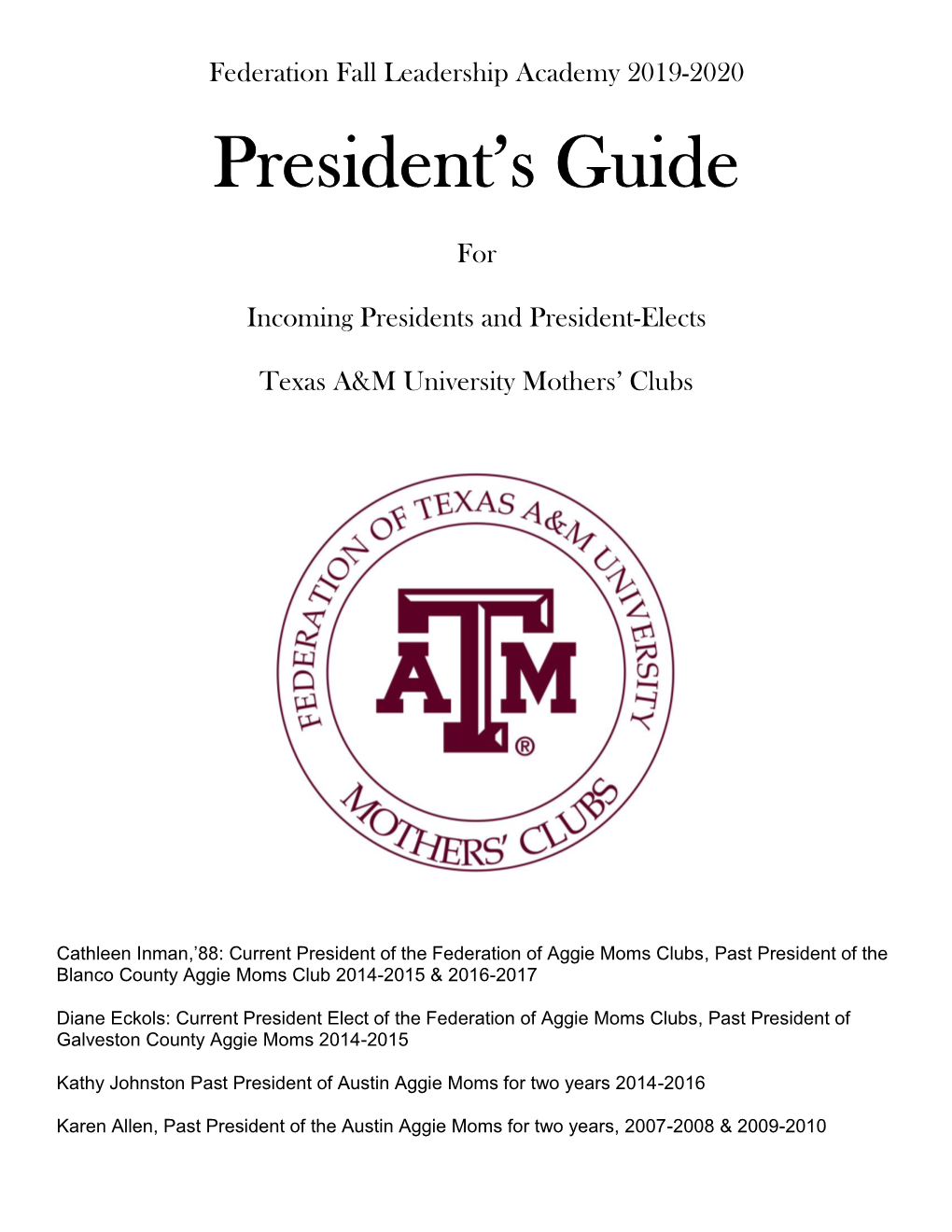 President's Guide