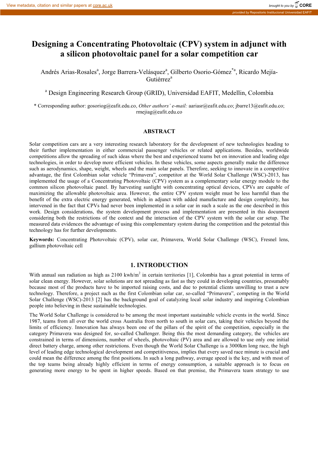 Designing a Concentrating Photovoltaic (CPV) System in Adjunct with a Silicon Photovoltaic Panel for a Solar Competition Car