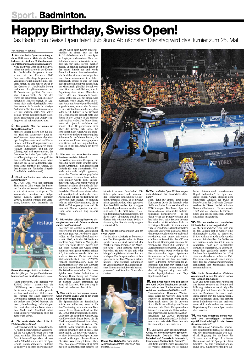 Happy Birthday, Swiss Open! Das Badminton Swiss Open Feiert Jubiläum: Ab Nächsten Dienstag Wird Das Turnier Zum 25