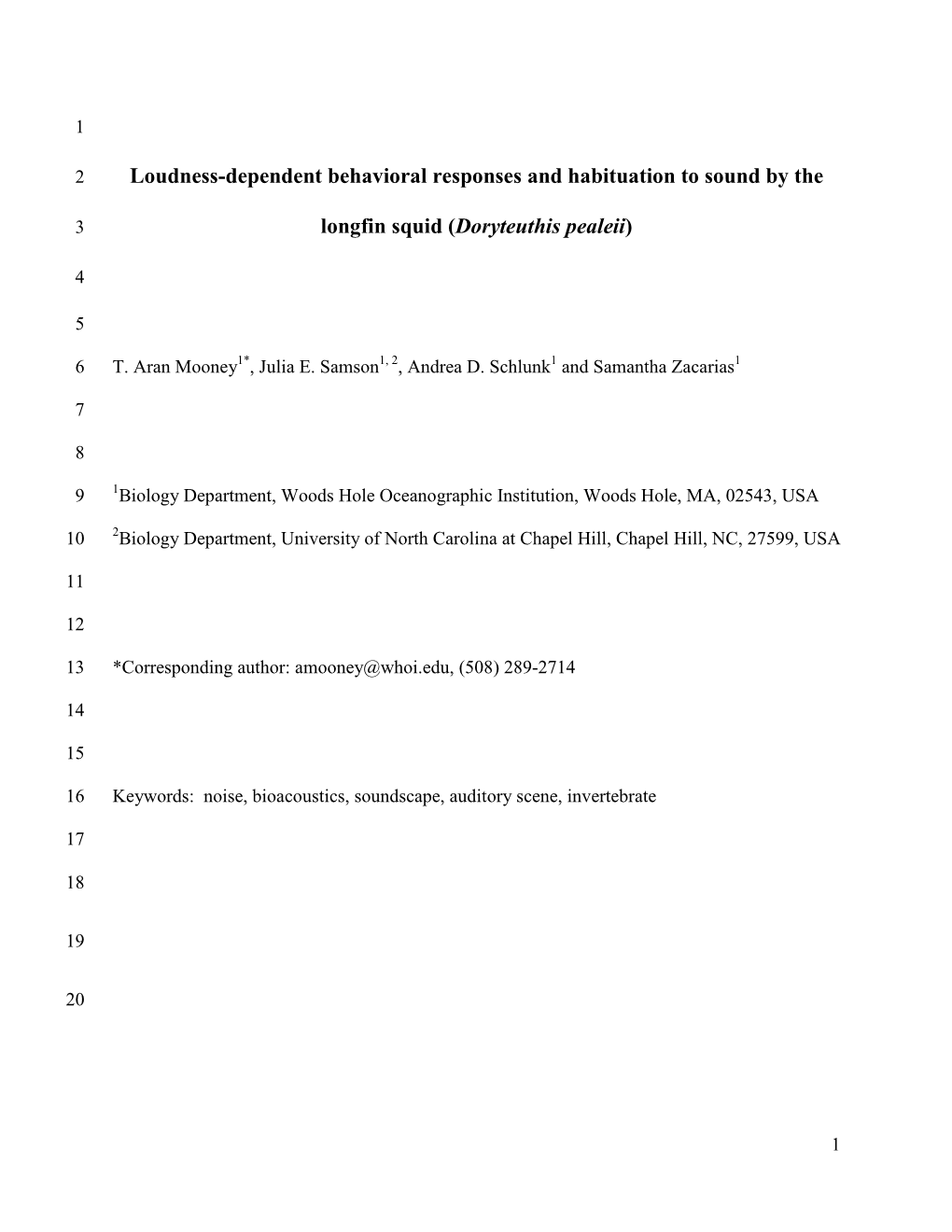 Loudness-Dependent Behavioral Responses and Habituation to Sound by the Longfin Squid (Doryteuthis Pealeii)