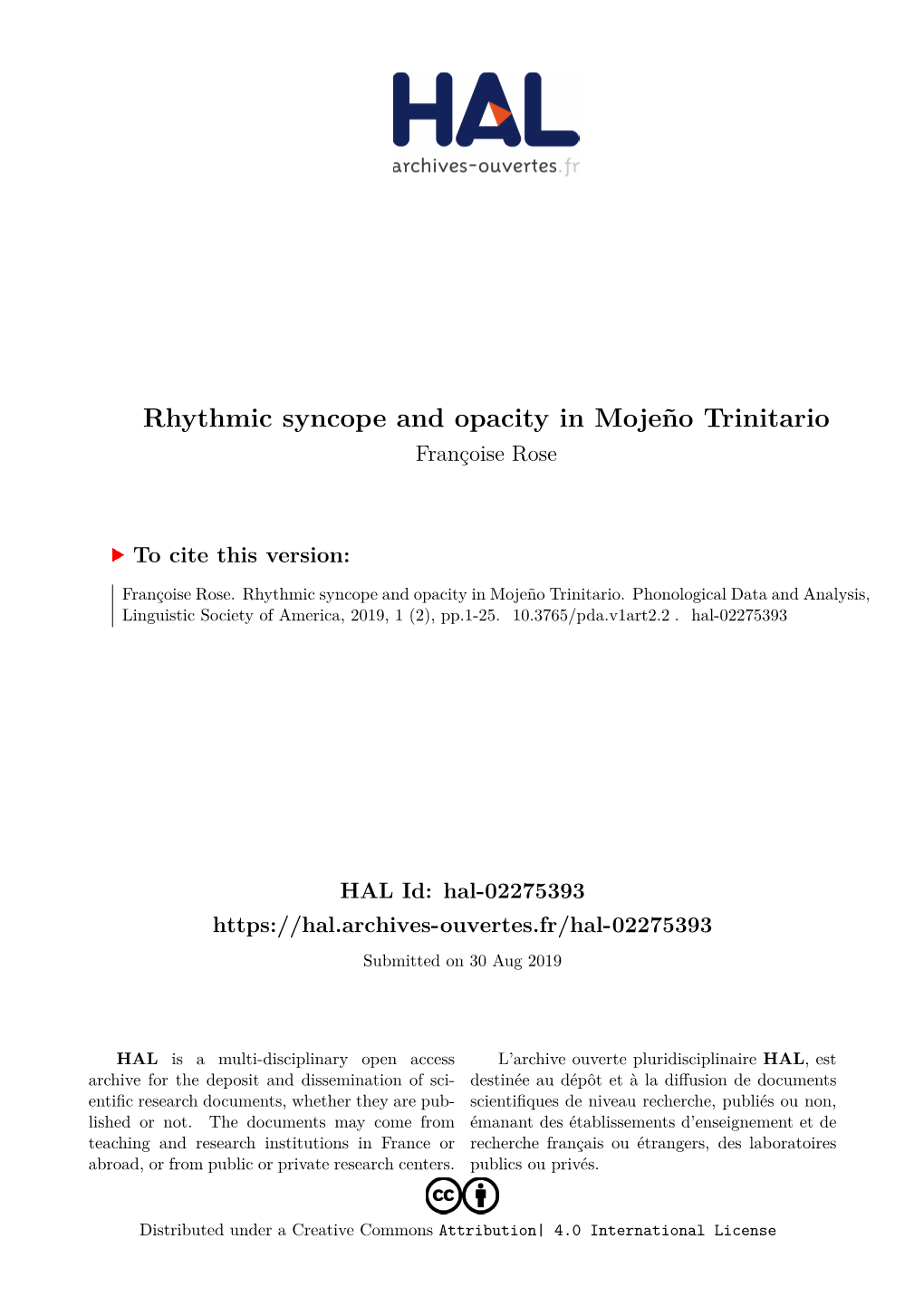 Rhythmic Syncope and Opacity in Mojeño Trinitario Françoise Rose