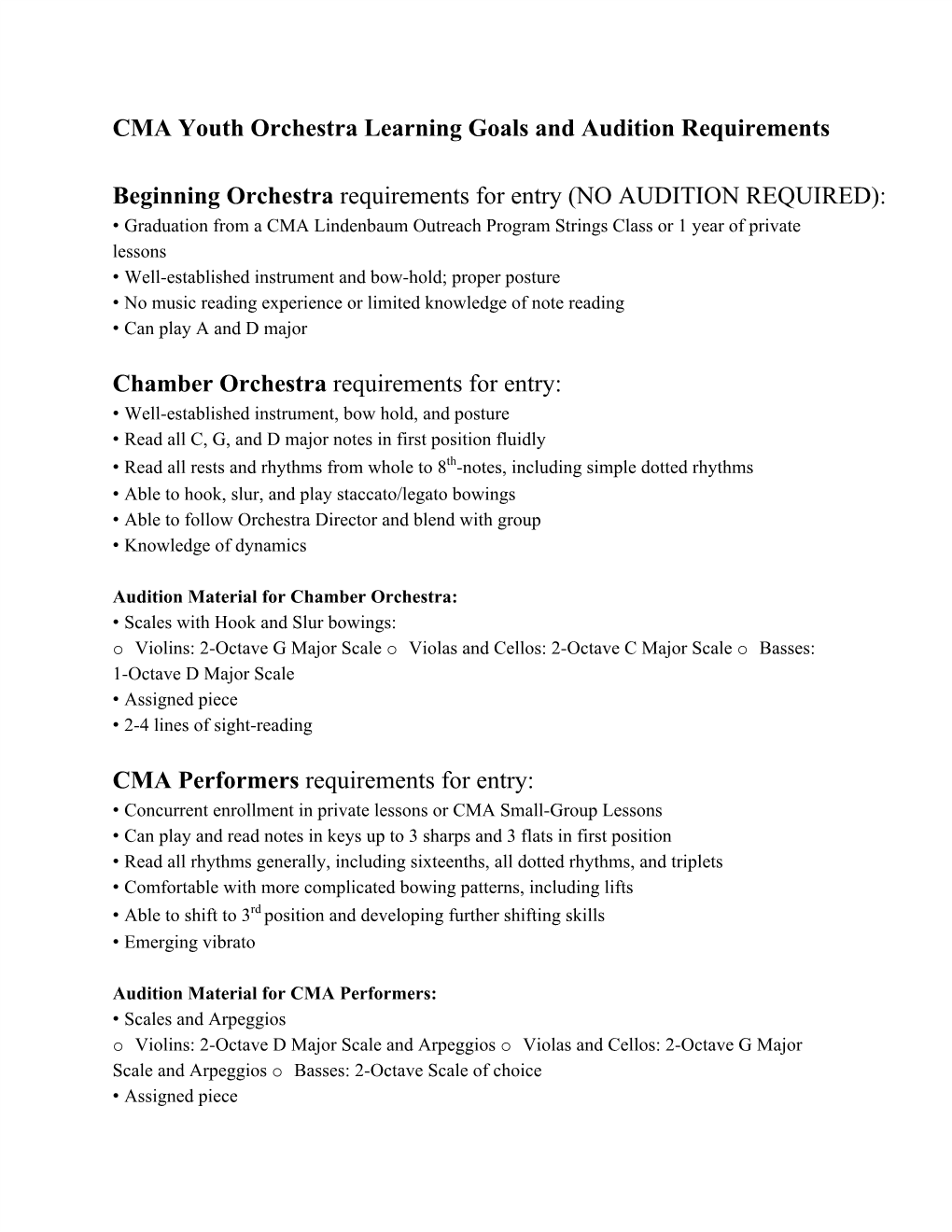 CMA Youth Orchestra Learning Goals and Audition Requirements Beginning Orchestra ​Requirements for Entry