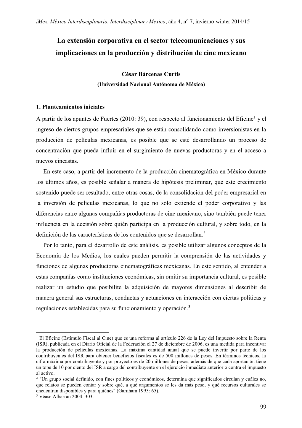 La Extensión Corporativa En El Sector Telecomunicaciones Y Sus Implicaciones En La Producción Y Distribución De Cine Mexicano