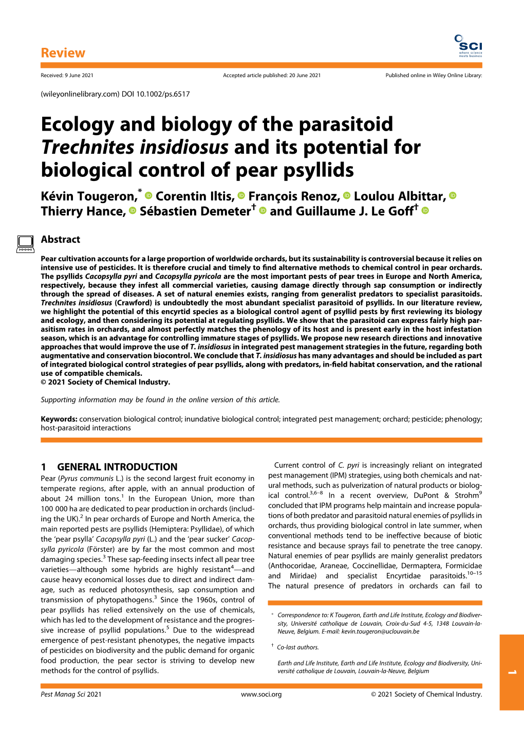 Ecology and Biology of the Parasitoid Trechnites Insidiosus and Its