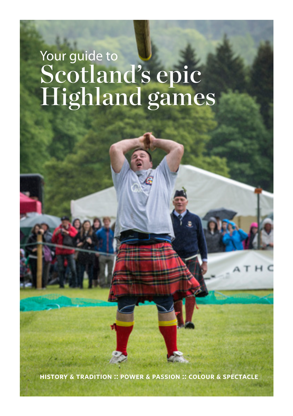 Scotland's Epic Highland Games