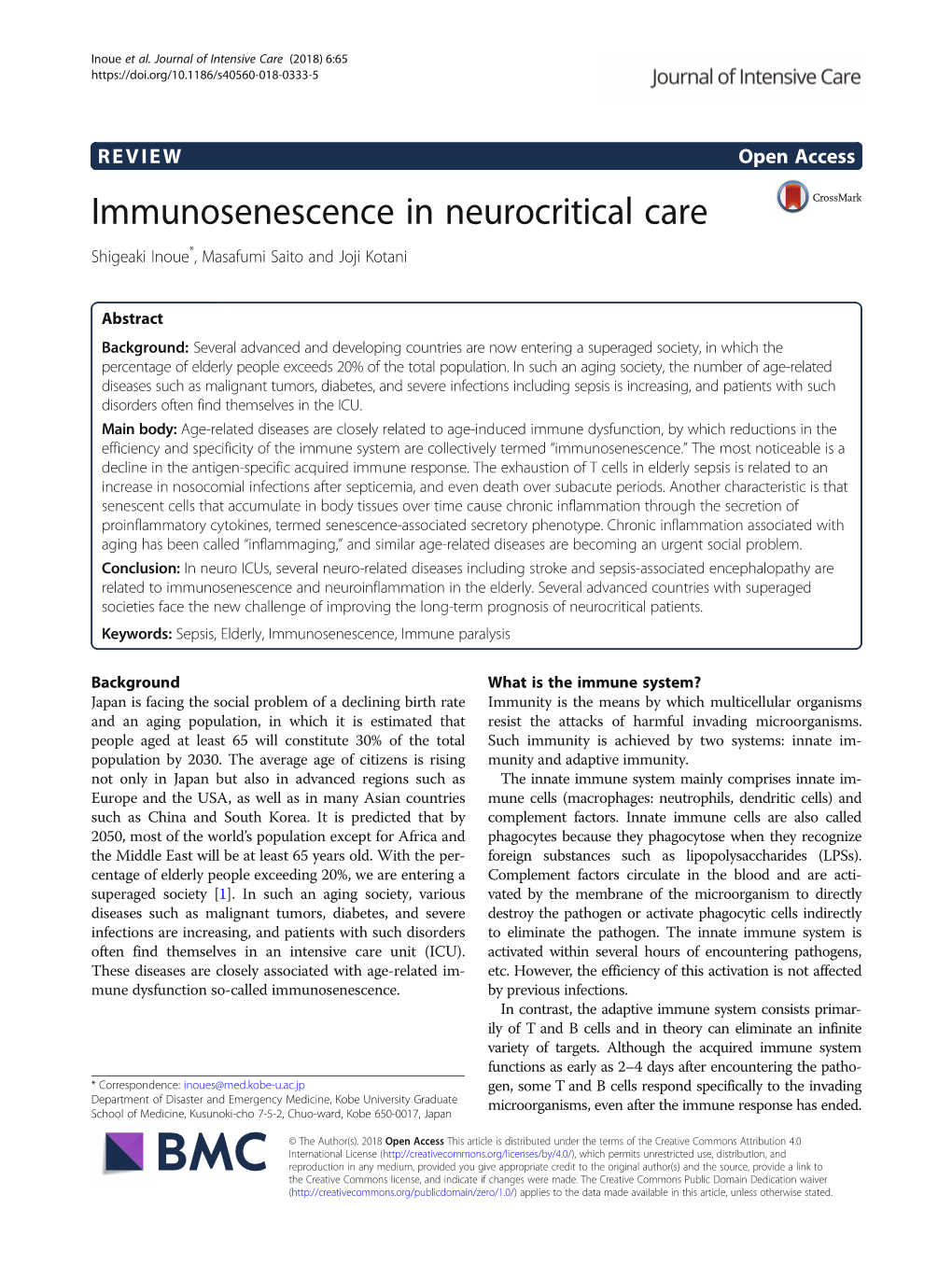 Immunosenescence in Neurocritical Care Shigeaki Inoue*, Masafumi Saito and Joji Kotani