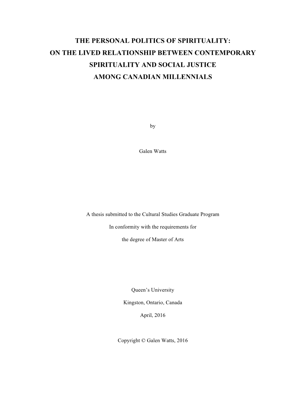 The Personal Politics of Spirituality: on the Lived Relationship Between Contemporary Spirituality and Social Justice Among Canadian Millennials