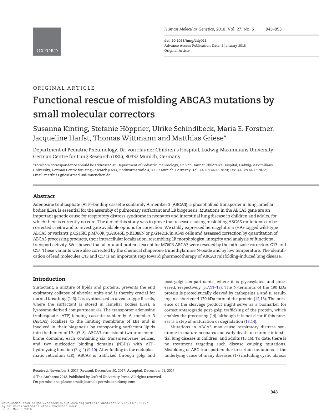 Functional Rescue of Misfolding ABCA3 Mutations by Small Molecular Correctors Susanna Kinting, Stefanie Ho¨ Ppner, Ulrike Schindlbeck, Maria E