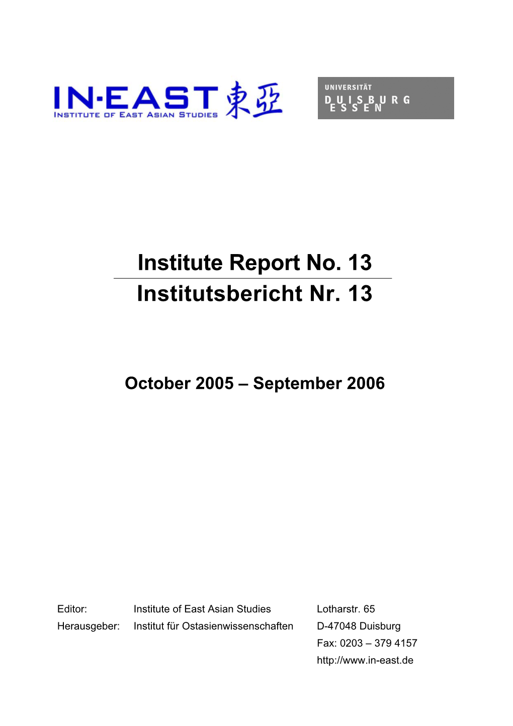 Institute Report No. 13 Institutsbericht Nr. 13