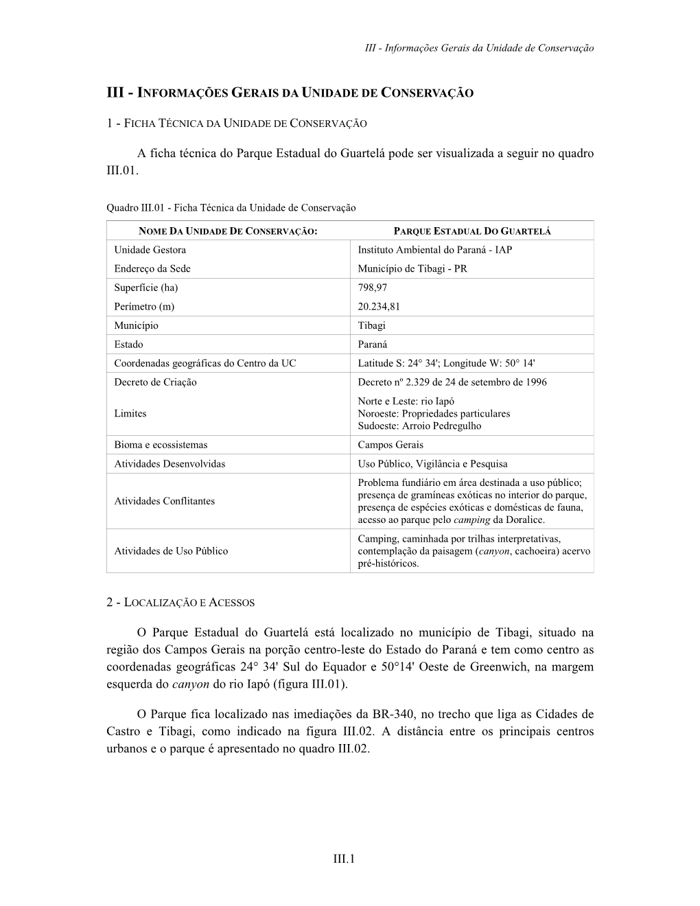 III.1 a Ficha Técnica Do Parque Estadual Do Guartelá Pode Ser