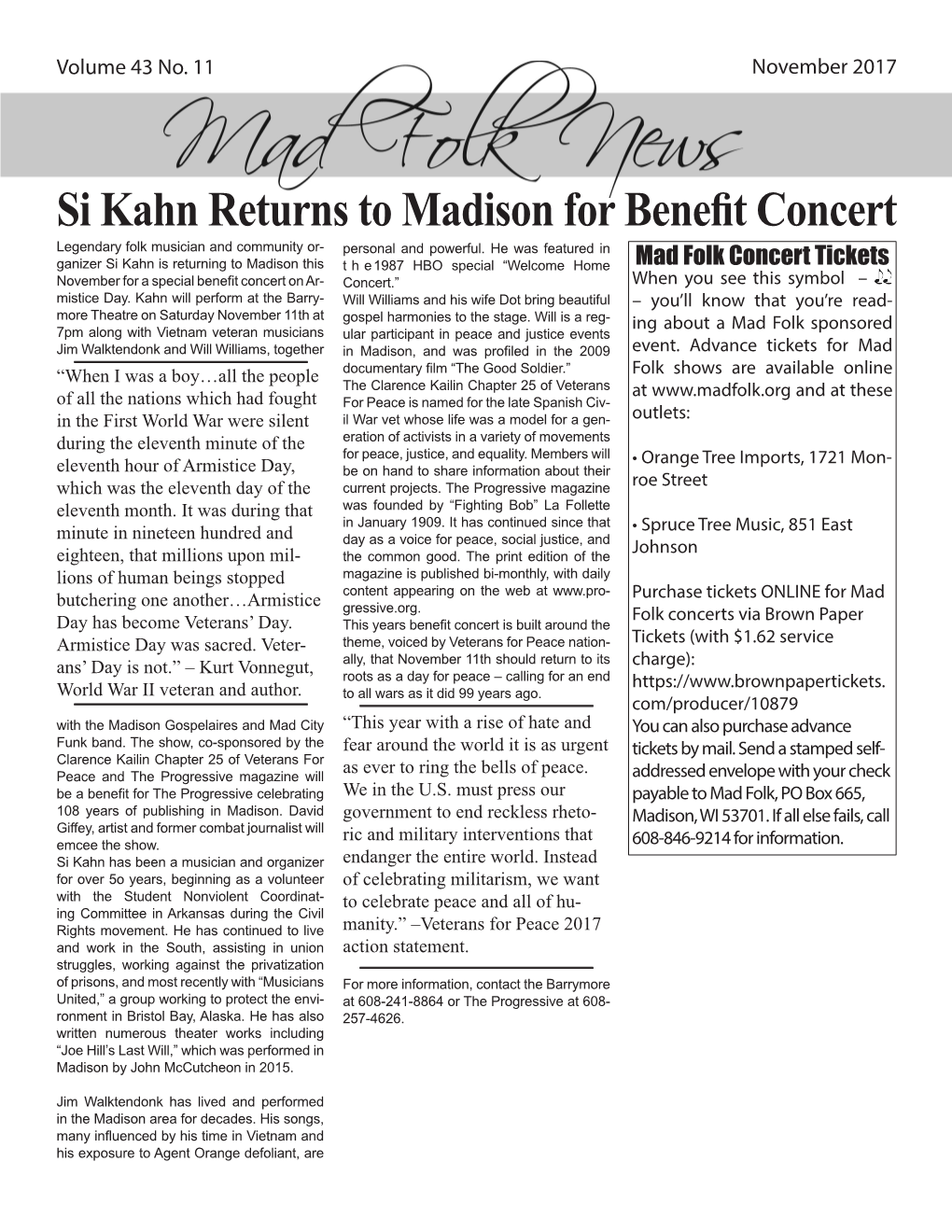 Si Kahn Returns to Madison for Benefit Concert Legendary Folk Musician and Community Or- Personal and Powerful