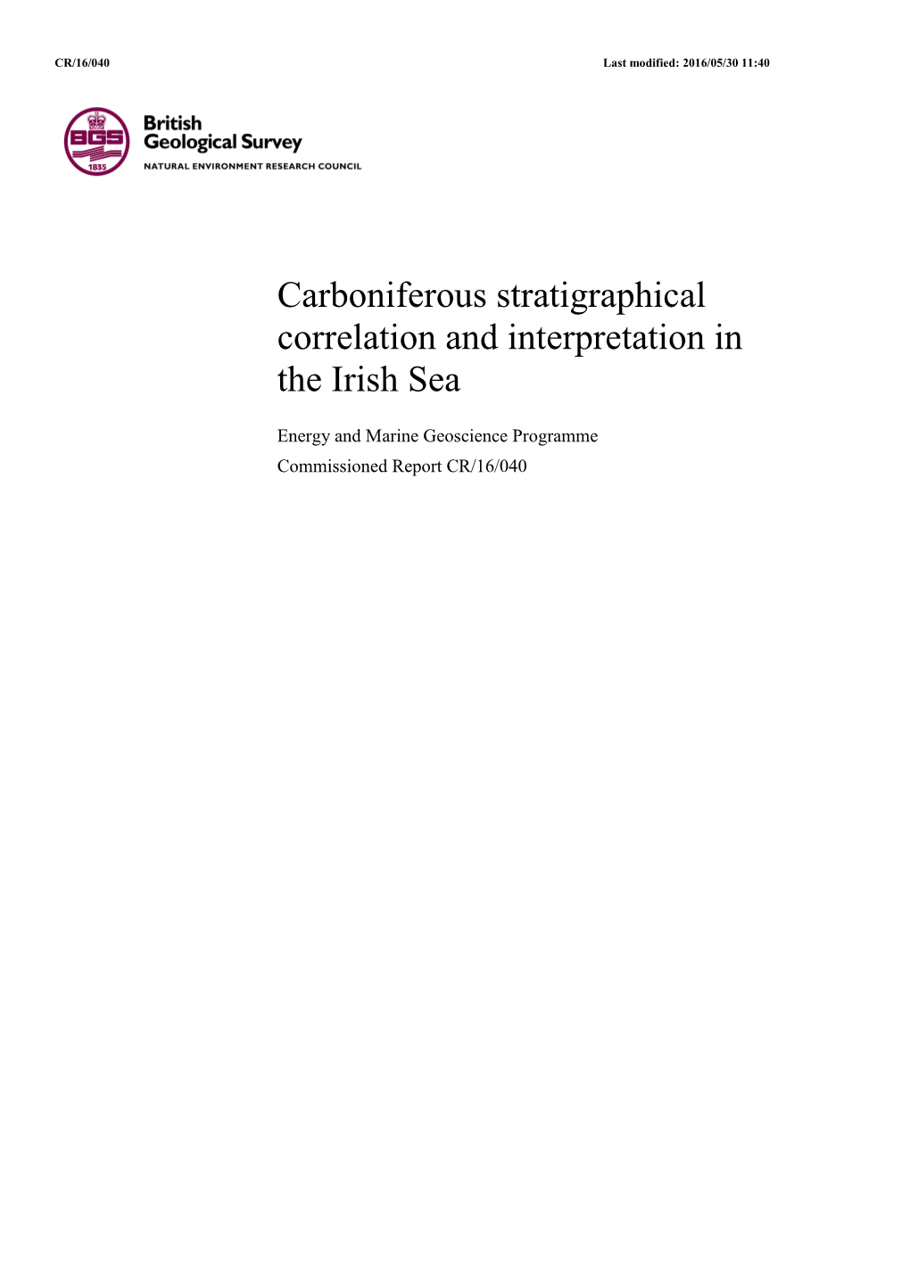 Devonian and Carboniferous Stratigraphical Correlation and Interpretation in the East Irish