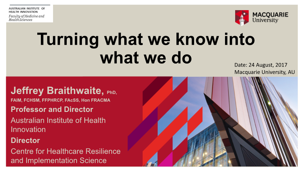 Research Australia Turning What We Know Into What We Do August 2017