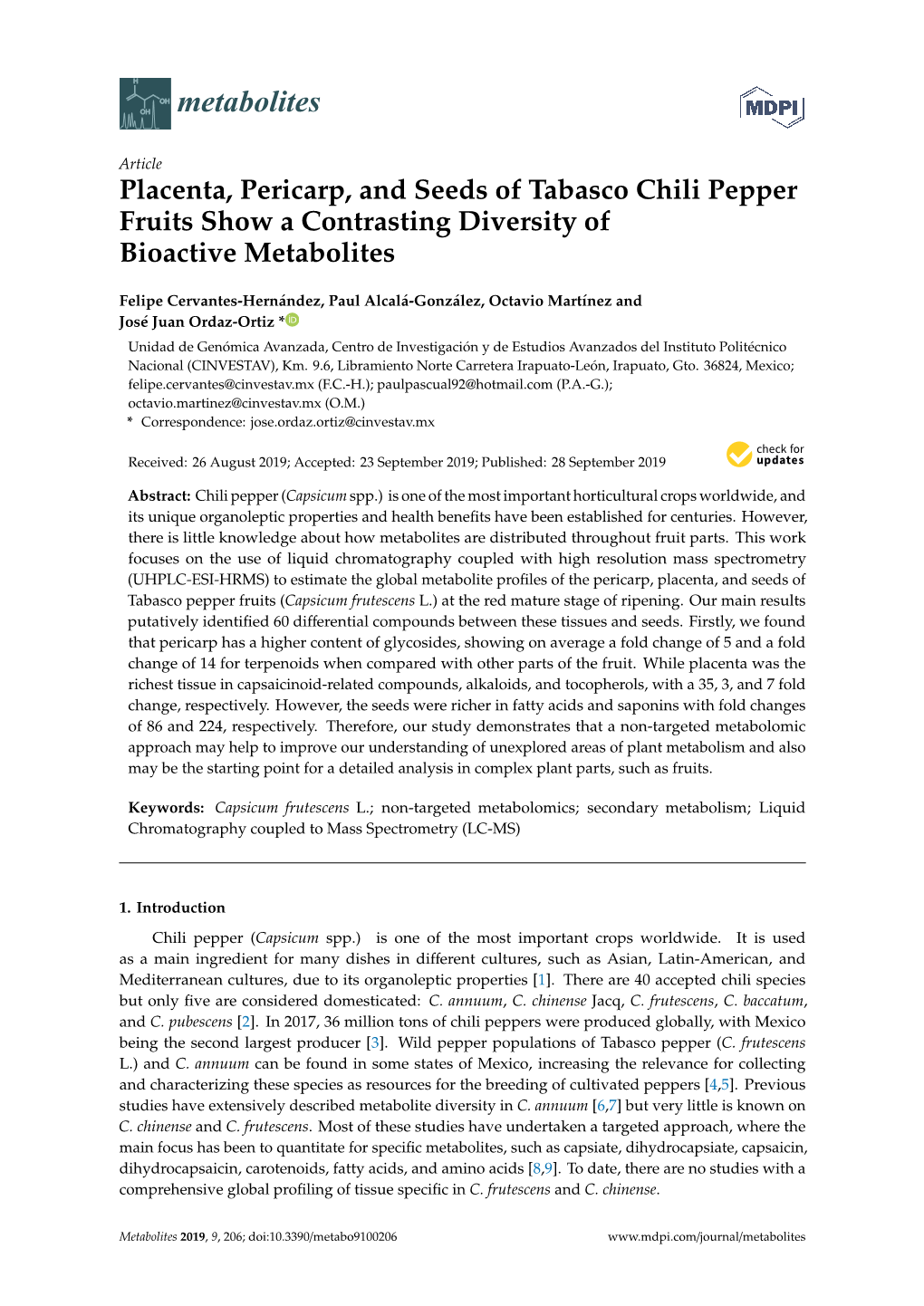 Placenta, Pericarp, and Seeds of Tabasco Chili Pepper Fruits Show a Contrasting Diversity of Bioactive Metabolites