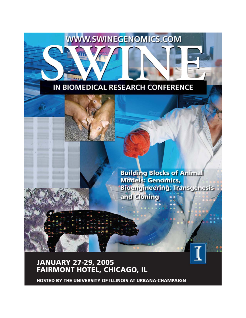 Swine in Biomedical Research Conference 2005