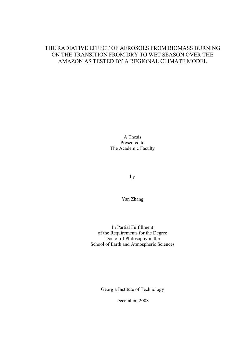 The Radiative Effect of Aerosols from Biomass Burning on the Transition from Dry to Wet Season Over the Amazon As Tested by a Regional Climate Model