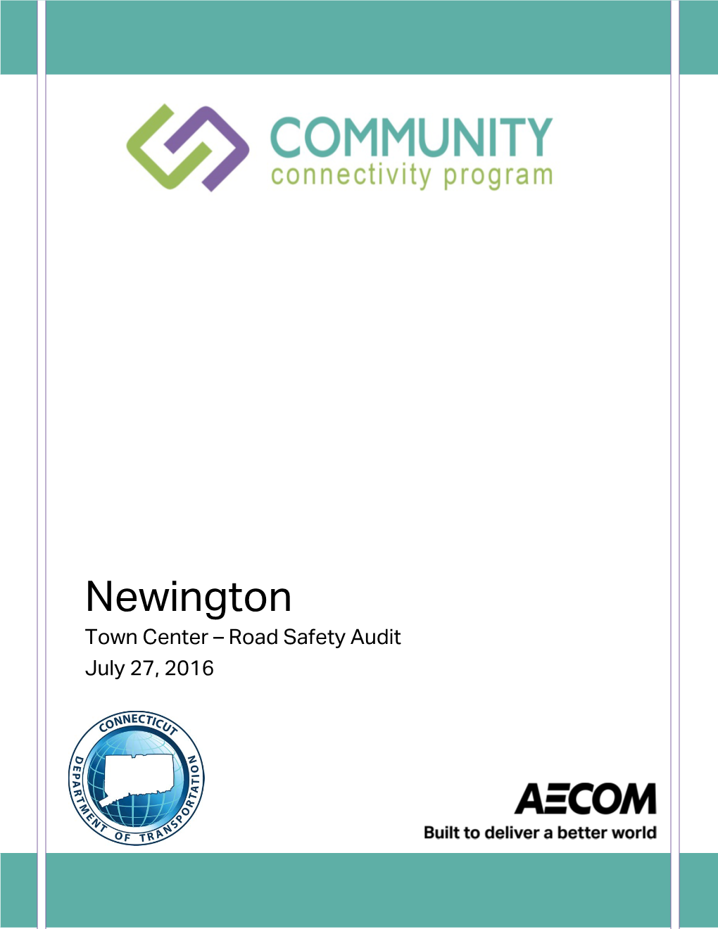 Newington Town Center – Road Safety Audit July 27, 2016