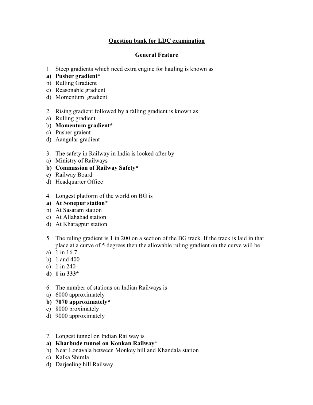 Question Bank for LDC Examination General Feature 1. Steep Gradients