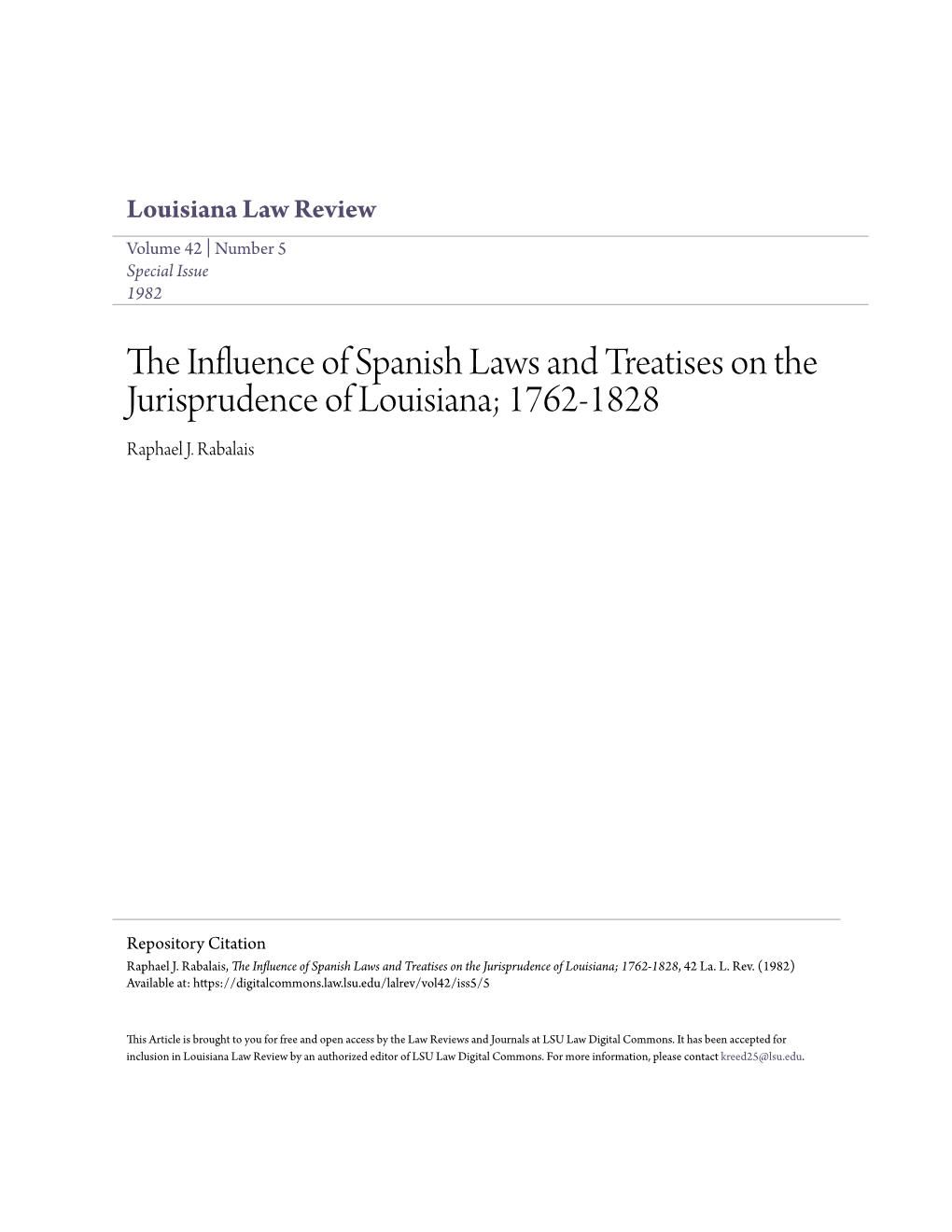 The Influence of Spanish Laws and Treatises on the Jurisprudence of Louisiana; 1762-1828, 42 La