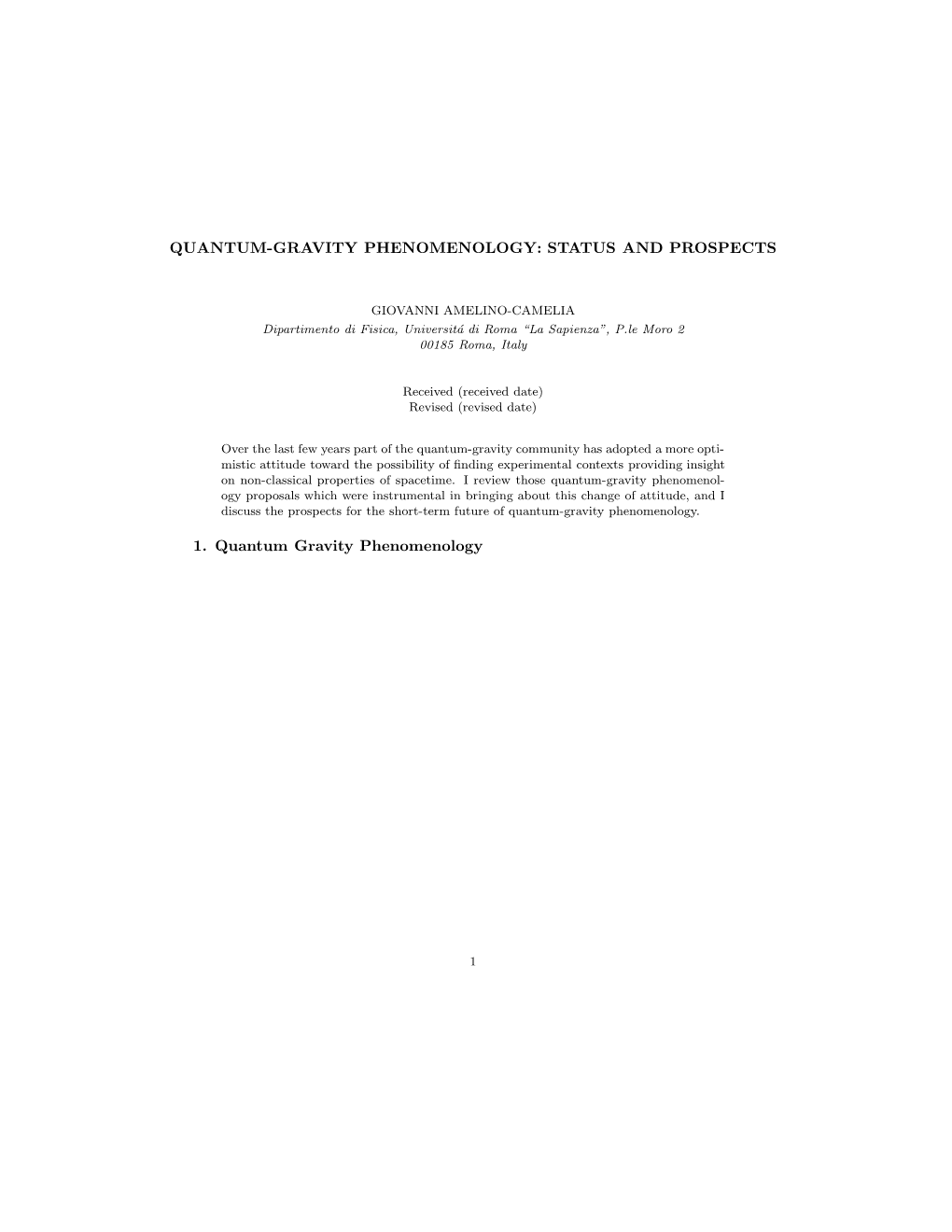 Quantum-Gravity Phenomenology: Status and Prospects