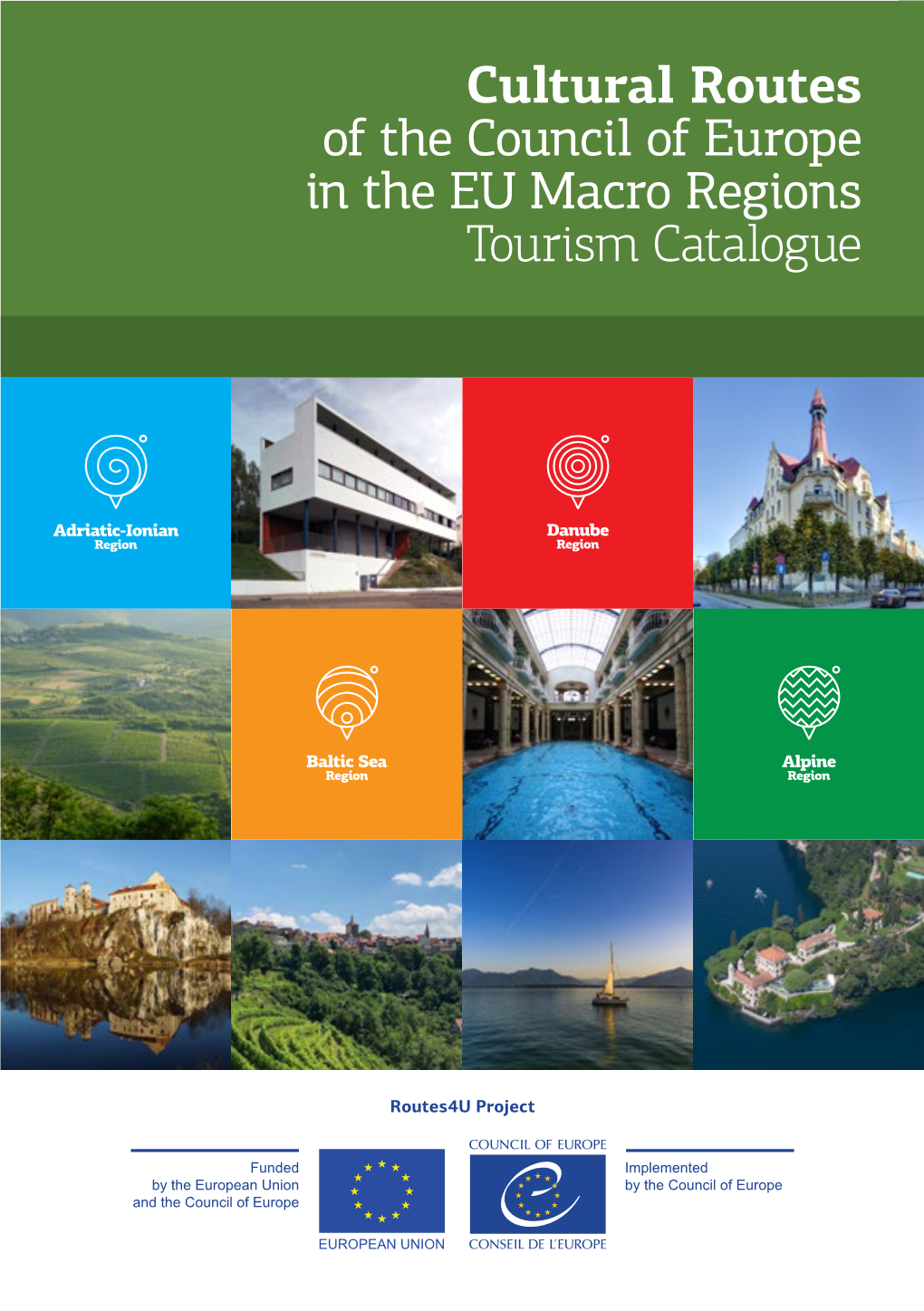 Cultural Routes of the Council of Europe in the EU Macro Regions Tourism Catalogue | Alpine Region