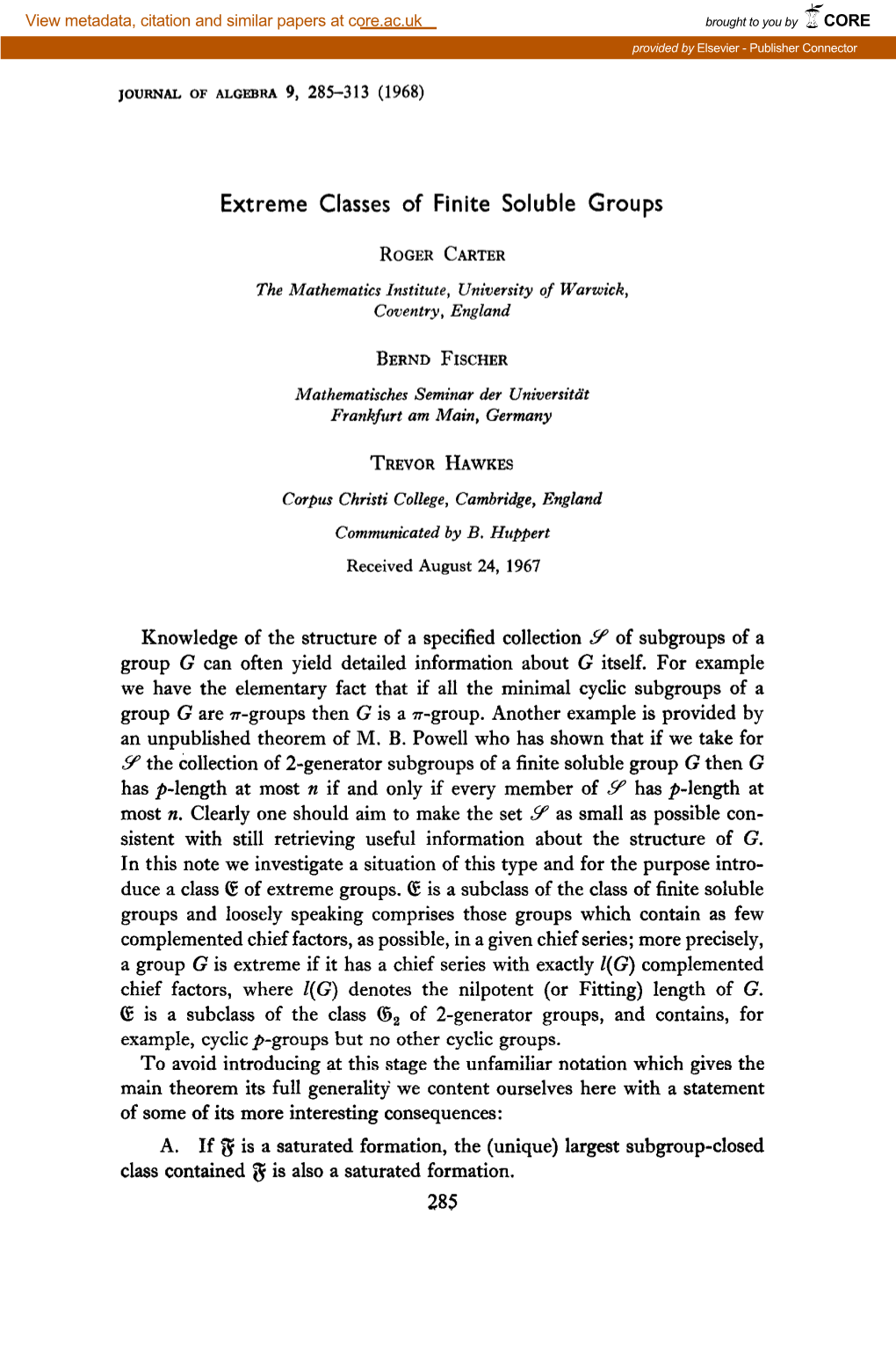 Extreme Classes of Finite Soluble Groups