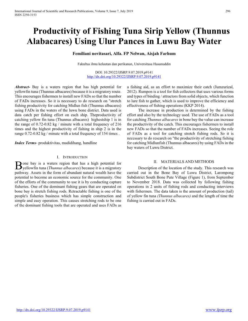 Productivity of Fishing Tuna Sirip Yellow (Thunnus Alabacares) Using Ulur Pances in Luwu Bay Water