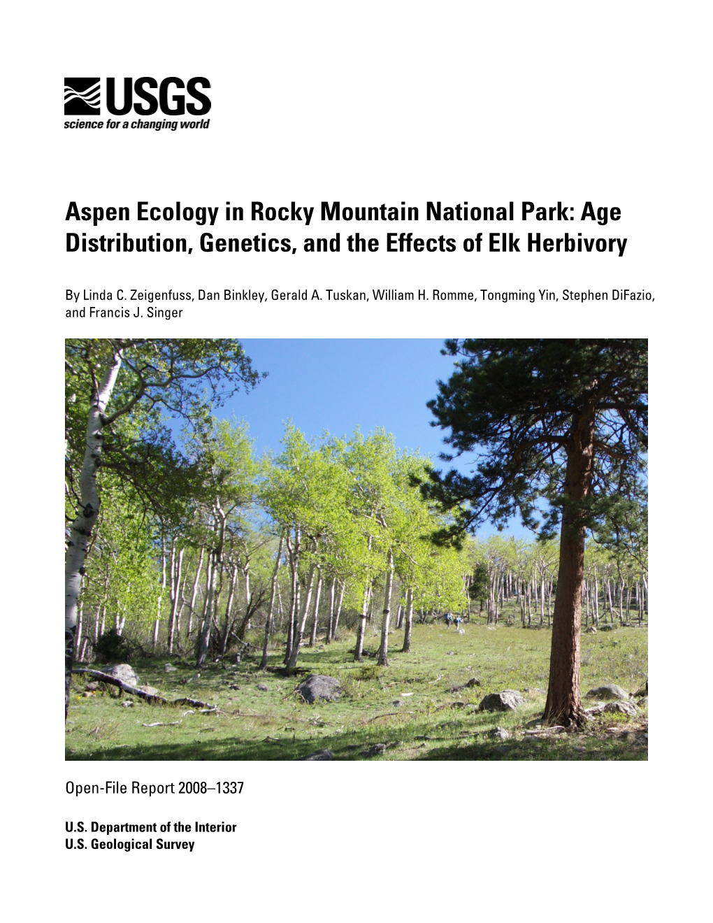 Aspen Ecology in Rocky Mountain National Park: Age Distribution, Genetics, and the Effects of Elk Herbivory