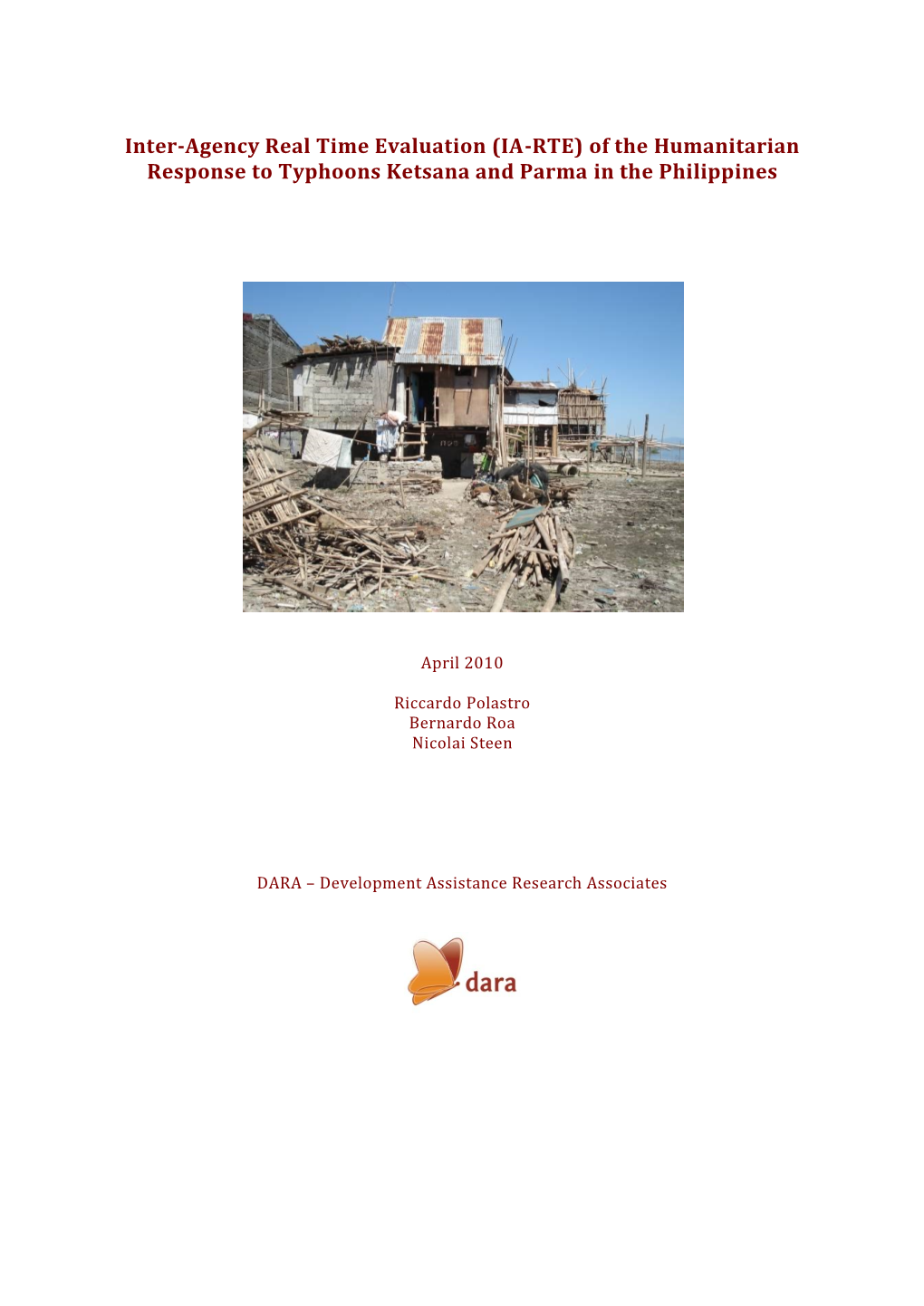 Inter-Agency Real Time Evaluation (IA-RTE) of the Humanitarian Response to Typhoons Ketsana and Parma in the Philippines