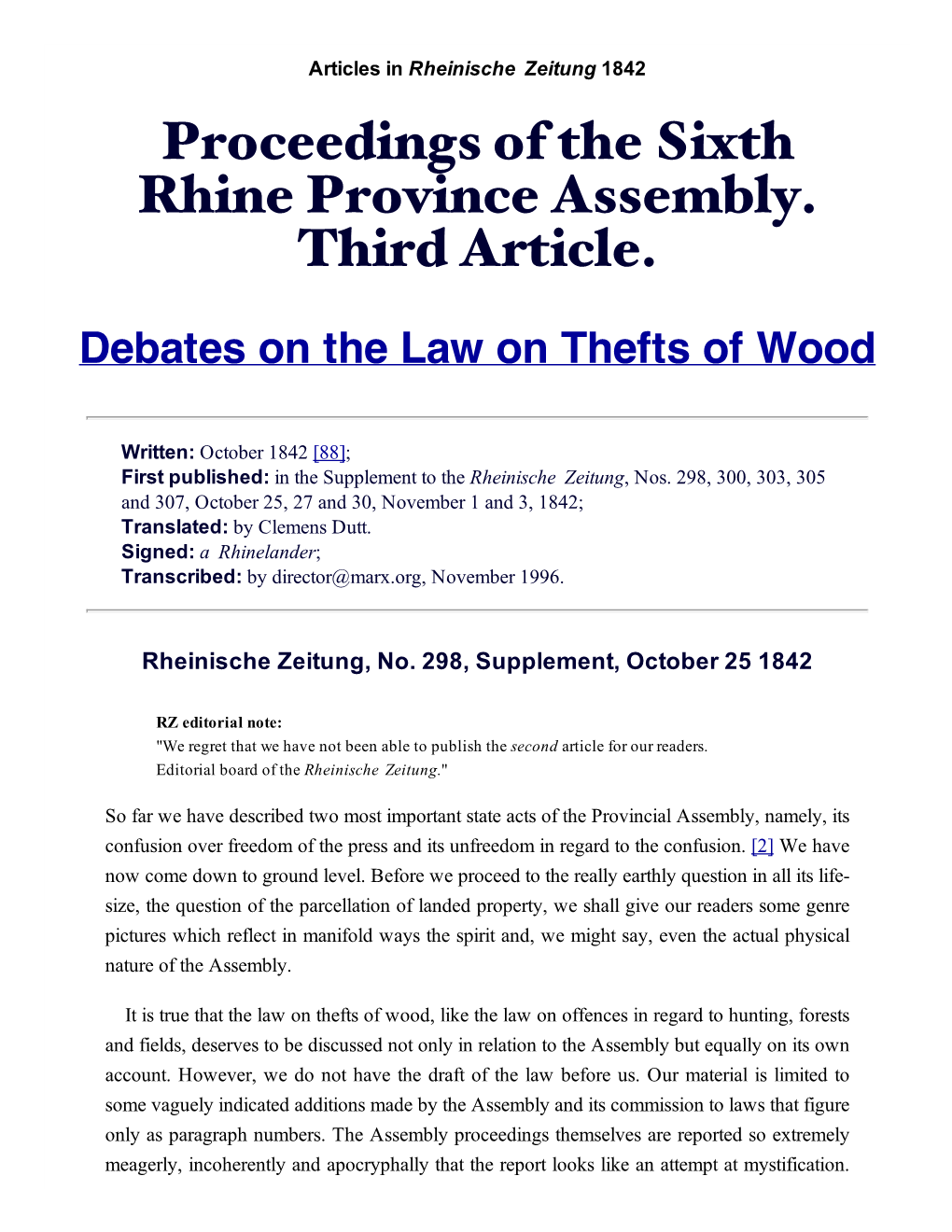 Proceedings of the Sixth Rhine Province Assembly. Third Article