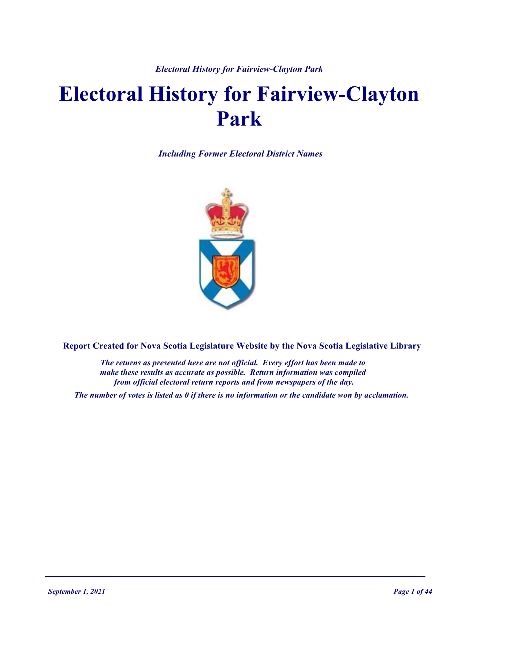 Fairview-Clayton Park Electoral History for Fairview-Clayton Park