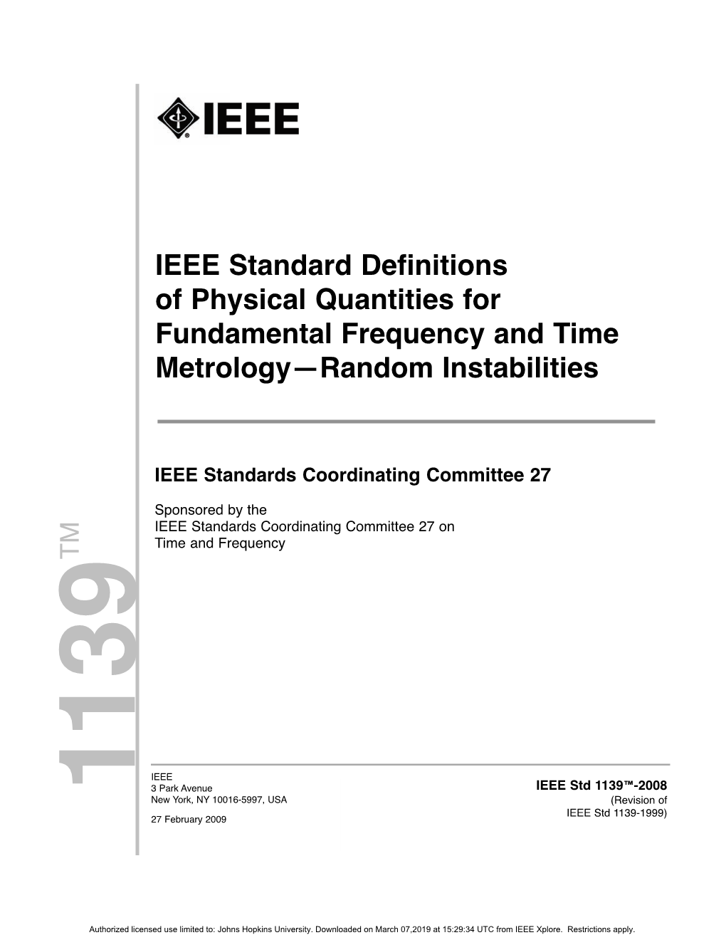 IEEE Standard Definitions of Physical Quantities for Fundamental Frequency and Time Metrology—Random Instabilities