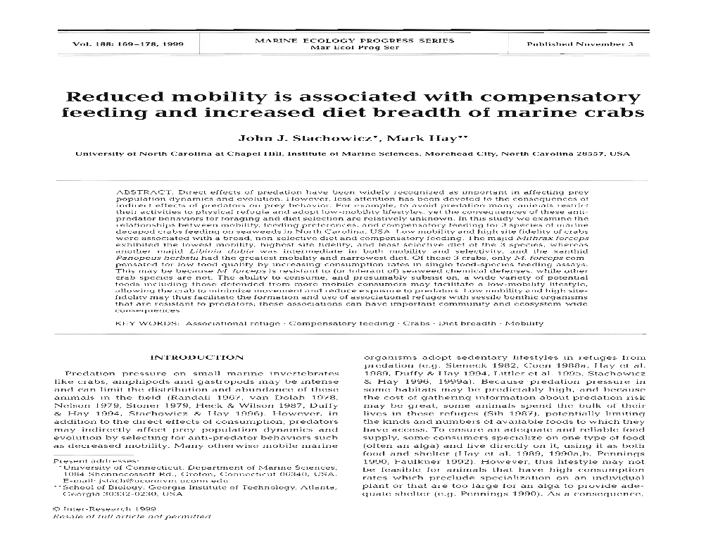 Reduced Mobility Is Associated with Compensatory Feeding and Increased Diet Breadth of Marine Crabs