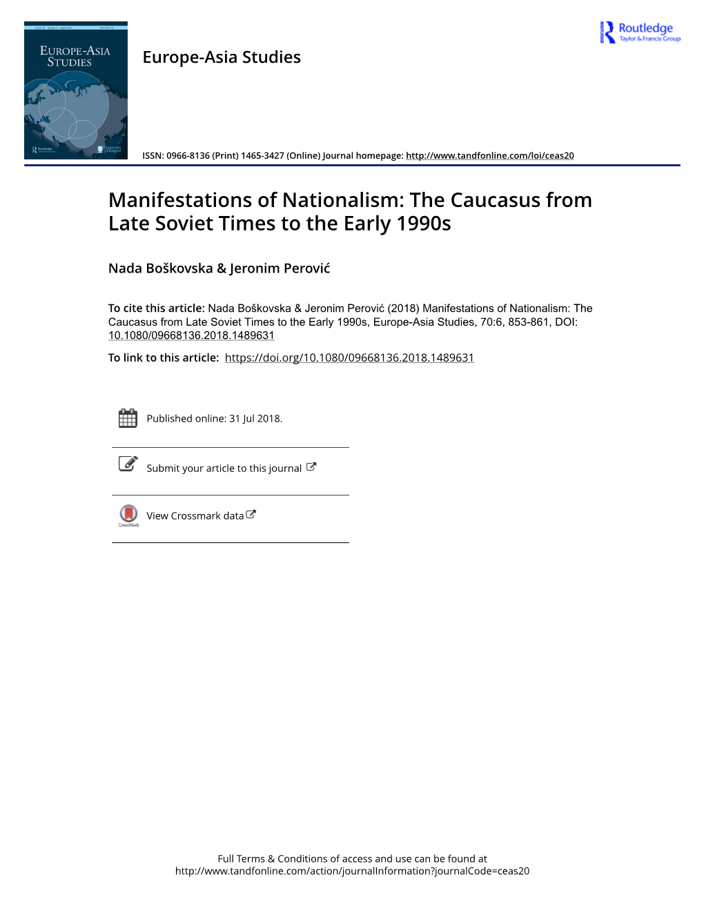 Manifestations of Nationalism: the Caucasus from Late Soviet Times to the Early 1990S