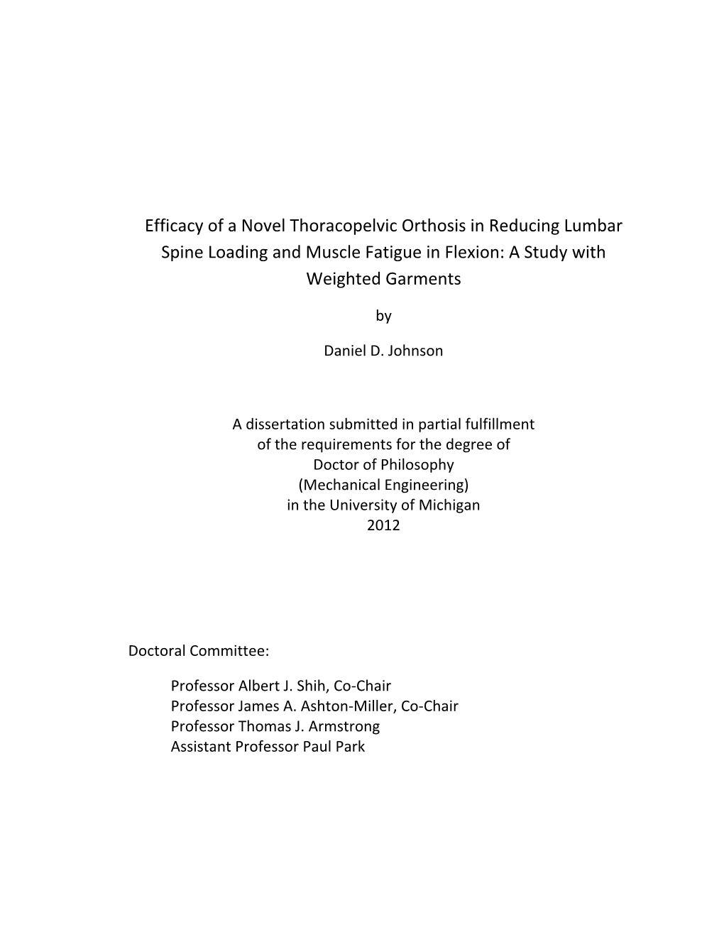 Efficacy of a Novel Thoracopelvic Orthosis in Reducing Lumbar Spine Loading and Muscle Fatigue in Flexion: a Study with Weighted Garments