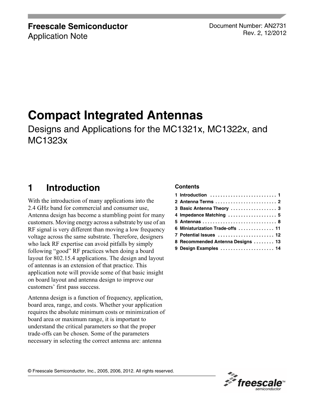 Compact Integrated Antennas Designs and Applications for the Mc1321x, Mc1322x, and Mc1323x