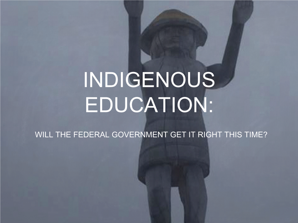 Will the Federal Government Get It Right This Time? Will the Federal Government Get It Right This Time?