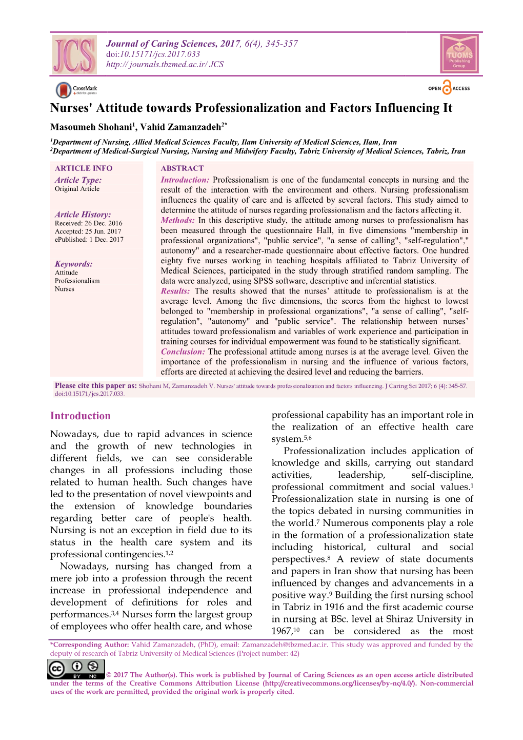 Nurses' Attitude Towards Professionalization and Factors Influencing It