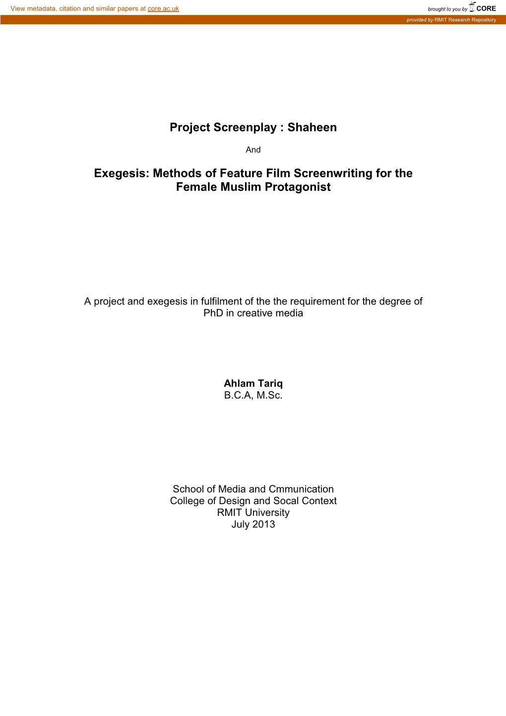 Project Screenplay : Shaheen Exegesis: Methods of Feature Film