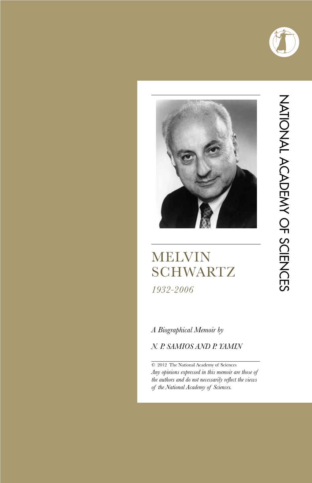 Melvin Schwartz 1932-2006