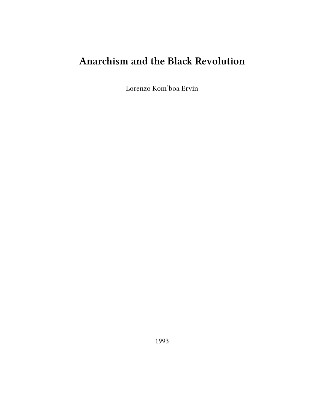 Anarchism and the Black Revolution