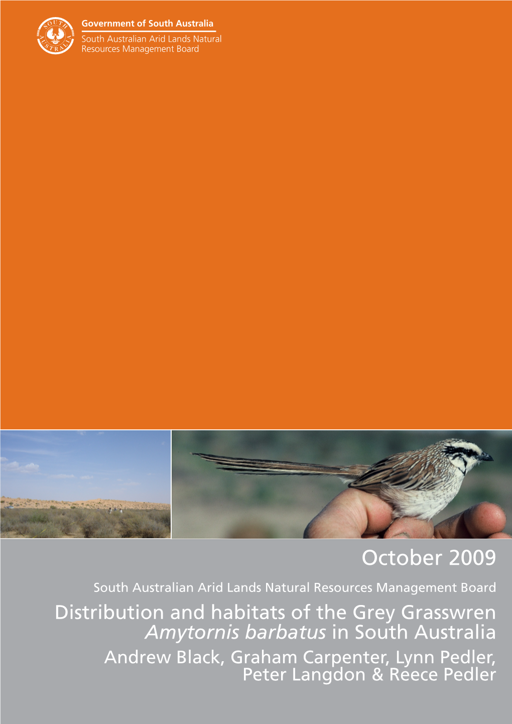 Distribution and Habitats of the Grey Grasswren in South Australia