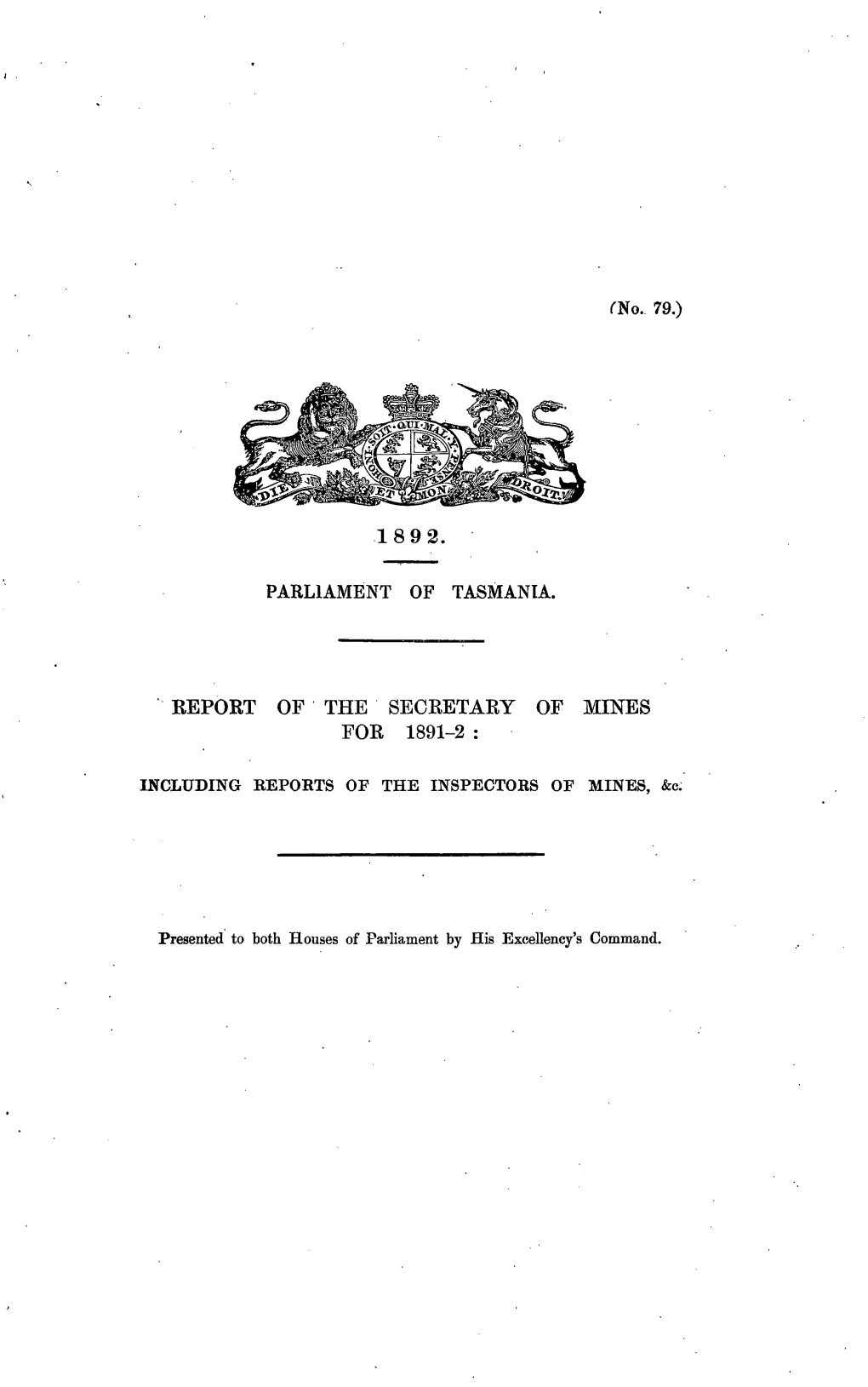 Report of the Secretary of Mines for 1891-2