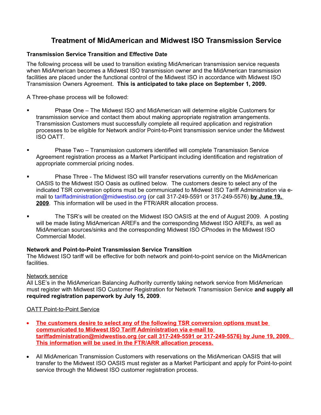 Treatment of Midamerican and Midwest ISO Transmission Service